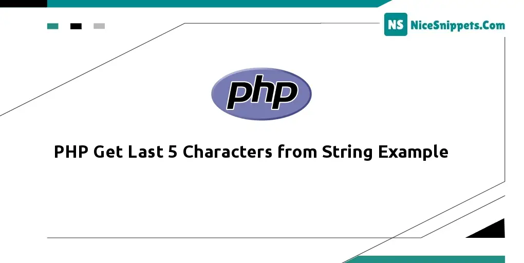 PHP Get Last 5 Characters from String Example