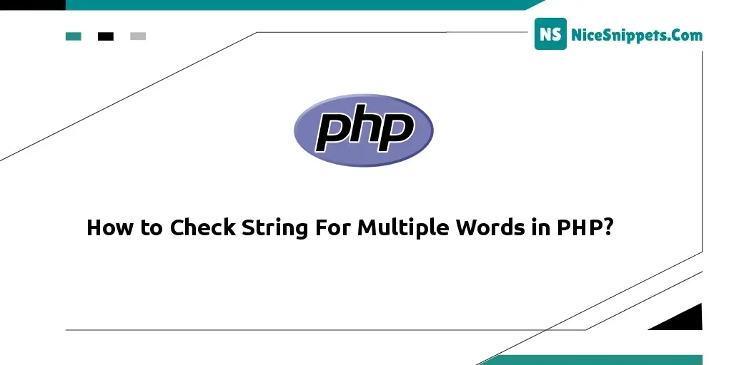 How to Check String For Multiple Words in PHP?