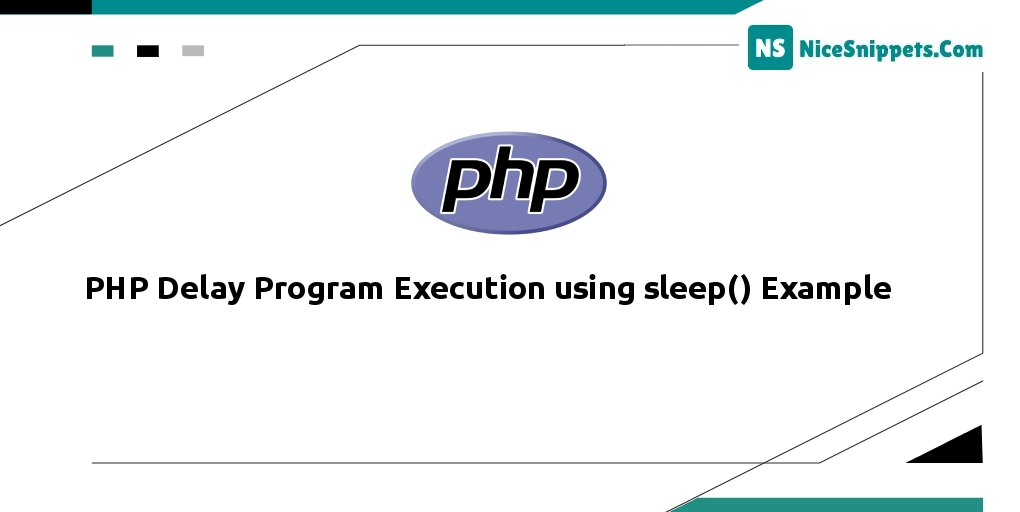 PHP Delay Program Execution using sleep() Example