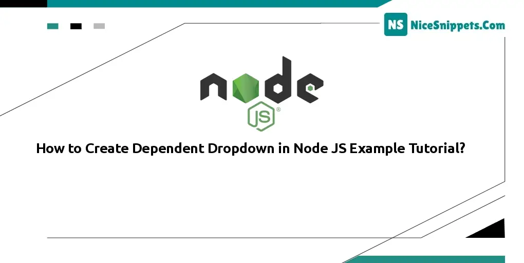 How to Create Dependent Dropdown in Node JS Example Tutorial?