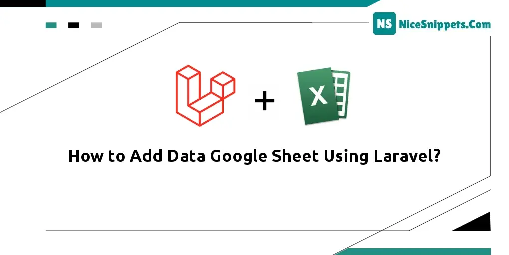 How to Add Data Google Sheet Using Laravel?