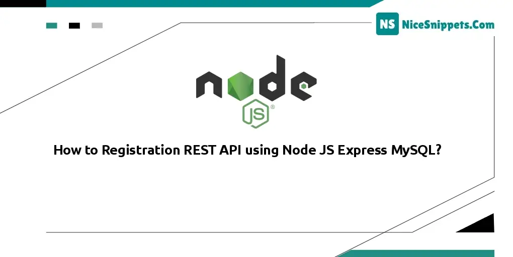 How to Registration REST API using Node JS Express MySQL?