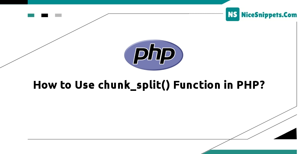 How to Use chunk_split() Function in PHP?
