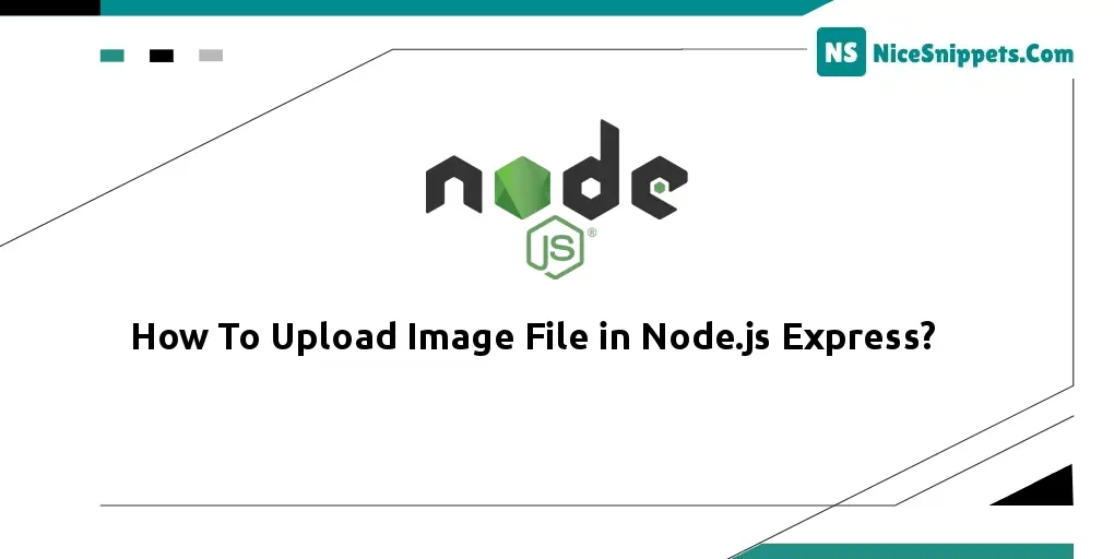 How To Upload Image File in Node.js Express?