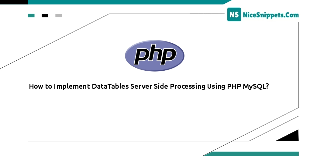 How to Implement DataTables Server Side Processing Using PHP MySQL?