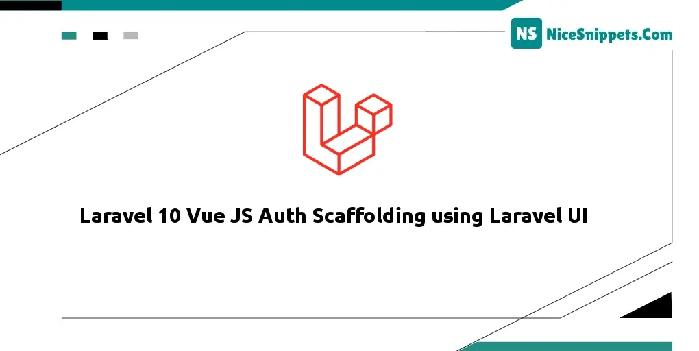 Laravel 10 Vue JS Auth Scaffolding using Laravel UI