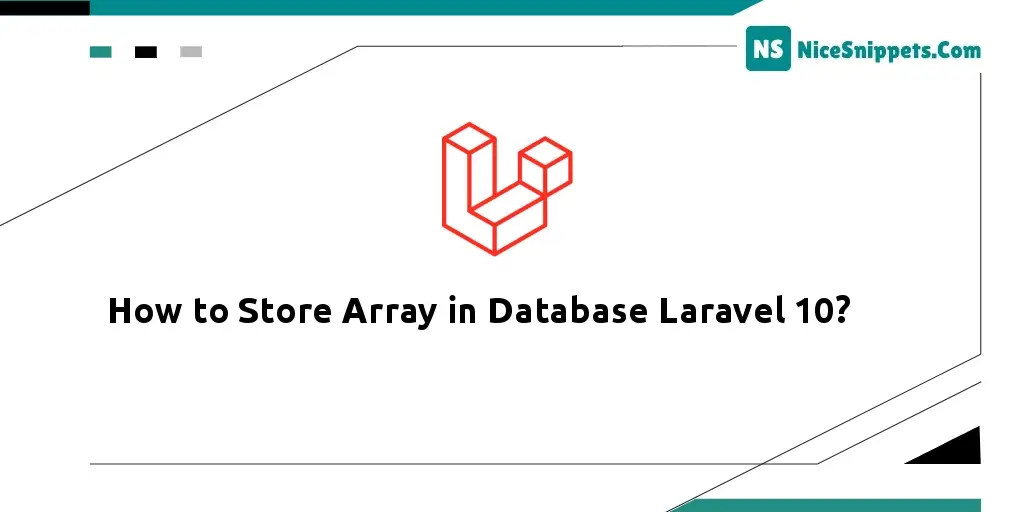 How to Store Array in Database Laravel 10?
