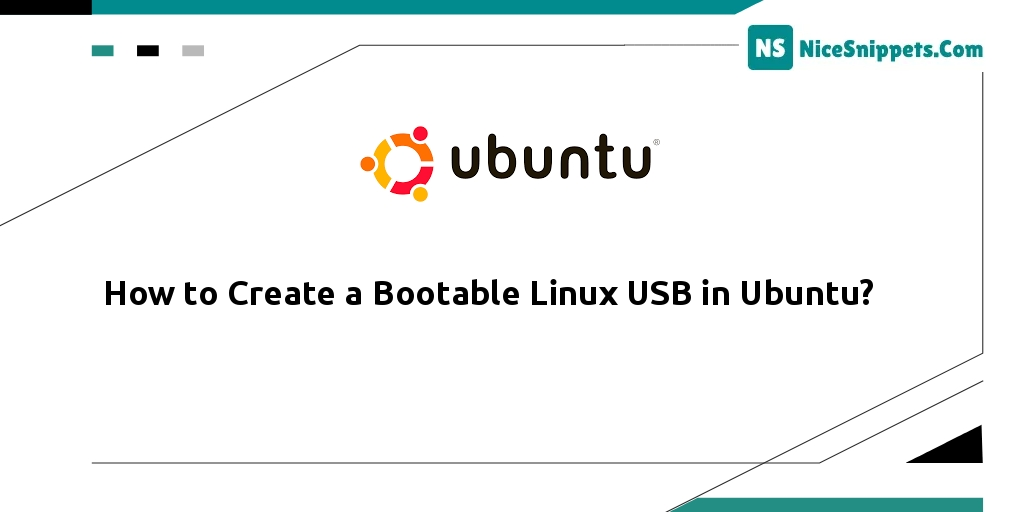 How to Create a Bootable Linux USB in Ubuntu?
