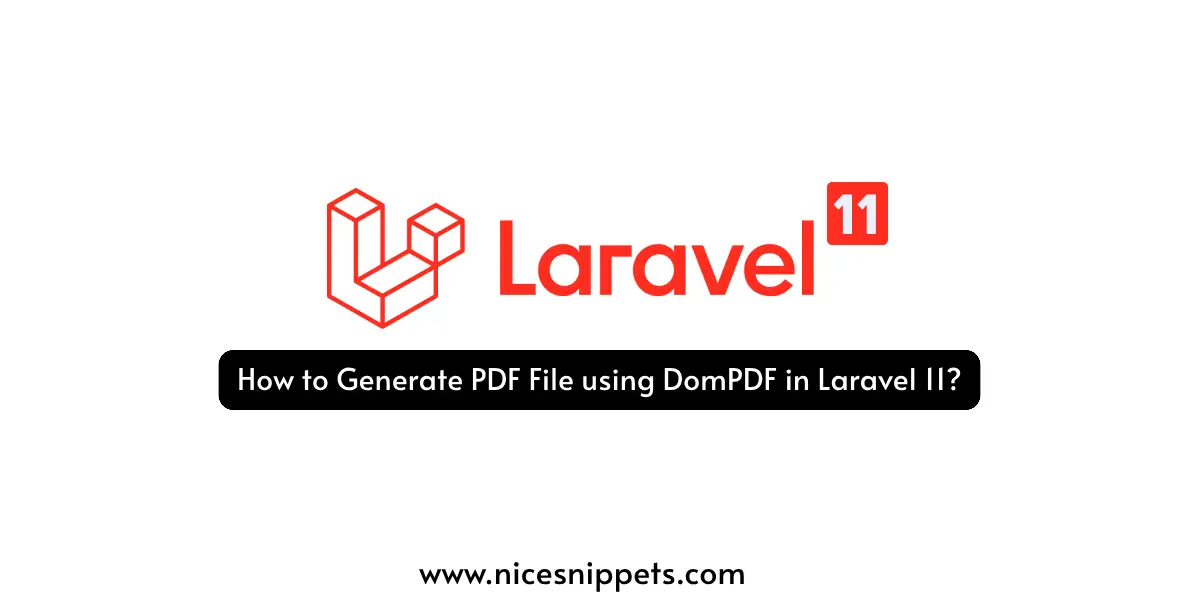 How to Generate PDF File using DomPDF in Laravel 11?