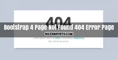 Bootstrap 4 Page Not Found 404 Error Page Design