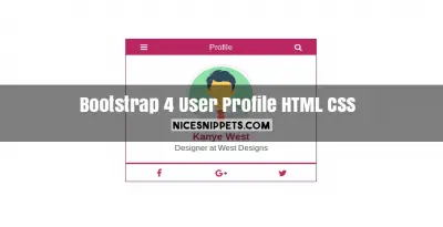 Bootstrap 4 user profile design usign with html and css