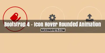 Icon Hover Rounded Animation With Bootstrap 4